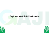 Gaji Jenderal Polisi Indonesia