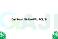 Gaji Polisi: GAJI AWAL POLISI