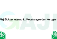 Gaji Dokter Internship: Keuntungan dan Kerugian